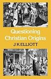Questioning Christian origins