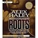 Books : Roots COMPLETE & UNABRIDGED