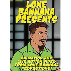 Lone Bannana Presents