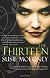 The Thirteen: A Novel