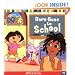 Dora Goes to School (Dora the Explorer)