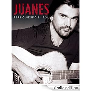 Persiguiendo el sol (Spanish Edition)