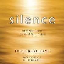 Silence: The Power of Quiet in a World Full of Noise