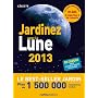 Jardinez avec la Lune 2013 de Th�r�se Tredoulat