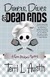 Diners, Dives & Dead Ends