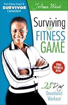 Surviving the Fitness Game