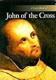 A little book of St John of the Cross