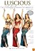 Luscious - The Bellydance Workout for Beginners