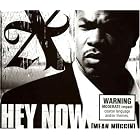Hey Now (Mean Muggin) by Xzibit (Audio CD - 2004) - Import