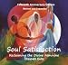 Soul Satisfaction: Reclaiming the Divine Feminine