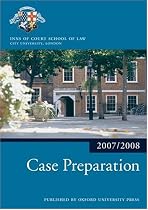 Case Preparation 2007-2008: 2007 Edition |a 2007 ed. (Bar Manuals)
