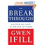 The Breakthrough: Politics and Race in the Age of Obama