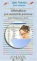 Ofimatica para secretariado profesional / Office Automation for Professional Secretaries (Guias Practicas para Usuarios / Practical Guides for Users) (Paperback)