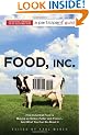 Food Inc.: A Participant Guide - How Industrial Food is Making Us Sicker, Fatter, and Poorer and What You Can Do About it