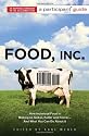 Food Inc.: A Participant Guide: How Industrial Food is Making Us Sicker, Fatter, and Poorer-And What You Can Do About It