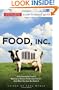 Food Inc.: A Participant Guide: How Industrial Food is Making Us Sicker, Fatter, and Poorer-And What You Can Do About It