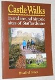 Castle walks in and around some historic sites of Staffordshire