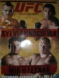 UFC 81 Full Size Poster Signed by all four in the poster Nogueira, Sylvia, Mir, and Lesner