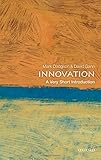 Innovation : a very short introduction