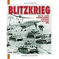 La Blitzkrieg, mythe ou r�alit� ? : Une analyse historique et ludique des op�rations de l'arm�e allemande de 1939 � 1941