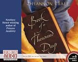 Review Full Cast Audio  / Book of a Thousand Days [Library]