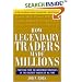 How Legendary Traders Made Millions