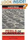 Perils of Dominance: Imbalance of Power and the Road to War in Vietnam