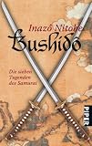 Bushid�: Die sieben Tugenden des Samurai title=