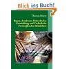 Bogen, Armbrust, Hakenb�chse: Entwicklung und Technik der Fernwaffen des Mittelalters
