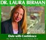 Dr. Laura Berman 4 Audio Set #3Date With Confidence