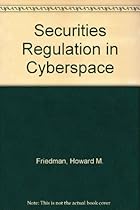 Securities Regulation in Cyberspace