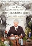 How Ravel Orchestrated: Mother Goose...