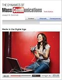 The Dynamics of Mass Communication: Media in the Digital Age with Media World 2.0 DVD-ROM