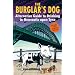 The Burglar's Dog: Alternative Guide to Drinking in Newcastle Upon Tyne