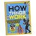 National Geographic Kids How Things Work
