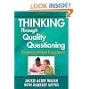 Thinking Through Quality Questioning: Deepening Student Engagement