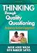 Thinking Through Quality Questioning: Deepening Student Engagement