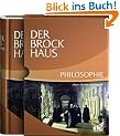 Der Brockhaus Philosophie: Ideen, Denker und Begriffe