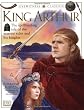 King Arthur (DK Eyewitness Classics)