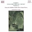 Early English Organ Music, Vol. 2