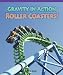 Gravity in Action: Rollercoasters! (Amazing Science)