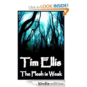 The Flesh is Weak (Parish & Richards 3)