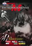 The Motocross Files: Brad Lackey