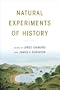 Natural Experiments of History