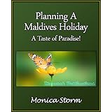 Planning A Maldives Holiday - A Taste of Paradise