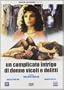 Un Complicato intrigo di donne, vicoli e delitti (Camorra: The Naples Connection)