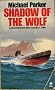 Shadow of the Wolf (A Star book)