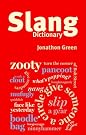 Chambers Slang Dictionary
