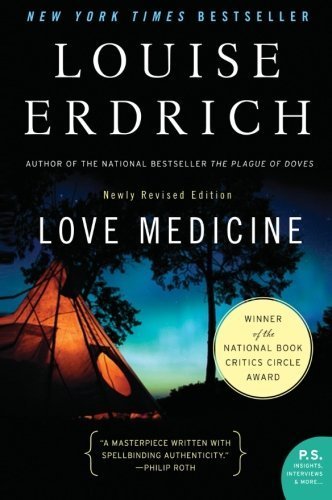Love Medicine: Newly Revised Edition (P.S.) by Louise Erdrich (2009-05-05)