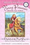 Elizabeth and the Royal Pony: Based on a True Story of Elizabeth I of England (Ready-To-Read - Level 3 (Quality))